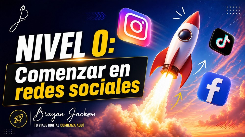 Nivel 0: comenzar en redes sociales