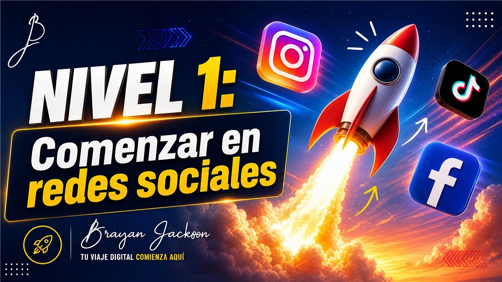 Nivel 1: comenzar en redes sociales